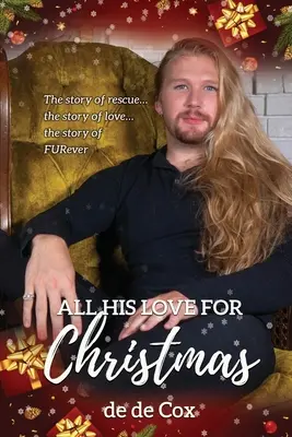 Cała jego miłość na Boże Narodzenie - All His Love for Christmas