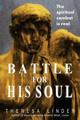 Bitwa o jego duszę - Battle for His Soul