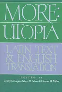 Więcej: Utopia: Tekst łaciński i tłumaczenie angielskie - More: Utopia: Latin Text and English Translation