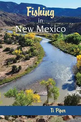 Wędkarstwo w Nowym Meksyku - Fishing in New Mexico