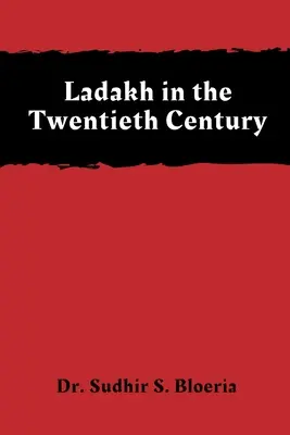 Ladakh w XX wieku - Ladakh in the Twentieth Century