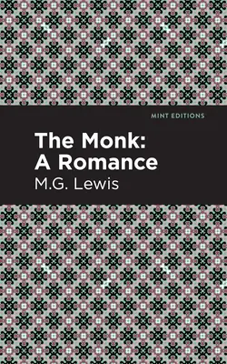 Mnich: romans - The Monk: A Romance