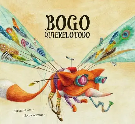 Bogo Quierelotodo (wybór Junior Library Guild) - Bogo Quierelotodo (Junior Library Guild Selection)