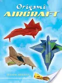 Samoloty origami - Origami Aircraft