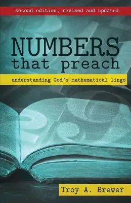 Liczby, które głoszą: Zrozumieć matematyczny język Boga - Numbers That Preach: Understanding God's Mathematical Lingo