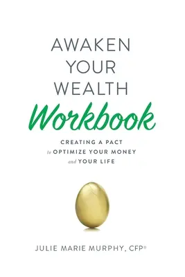 Przebudź swoje bogactwo - zeszyt ćwiczeń - Awaken Your Wealth Workbook