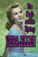 Vera-Ellen: Magia i tajemnica - Vera-Ellen: The Magic and the Mystery