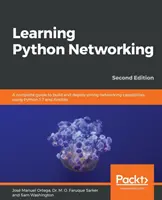 Nauka sieci w języku Python - wydanie drugie - Learning Python Networking - Second Edition