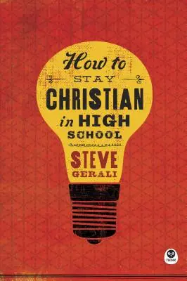 Jak pozostać chrześcijaninem w szkole średniej - How to Stay Christian in High School