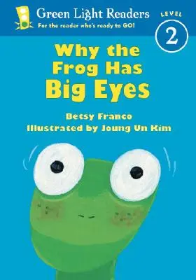 Dlaczego żaba ma wielkie oczy - Why the Frog Has Big Eyes