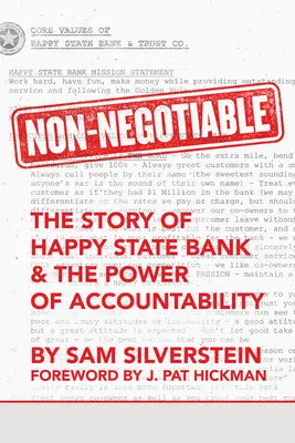 Non-Negotiable: Historia Happy State Bank i siła odpowiedzialności - Non-Negotiable: The Story of Happy State Bank & the Power of Accountability