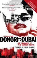 Od Dongri do Dubaju: Sześć dekad mafii w Bombaju - Dongri to Dubai: Six Decades of Mumbai Mafia