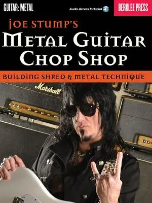 Metal Guitar Chop Shop: Budowanie techniki Shred & Metal - Metal Guitar Chop Shop: Building Shred & Metal Technique