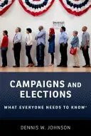 Kampanie i wybory: Co każdy powinien wiedzieć - Campaigns and Elections: What Everyone Needs to Know