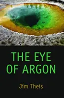 Oko Argonu - The Eye of Argon