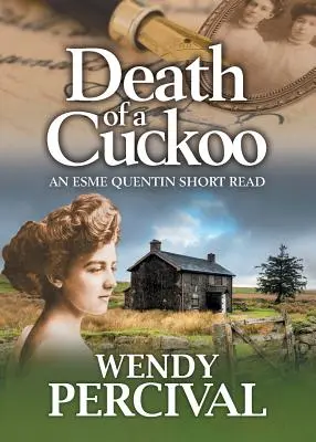 Śmierć kukułki: Krótka lektura Esme Quentin - Death of a Cuckoo: An Esme Quentin Short Read