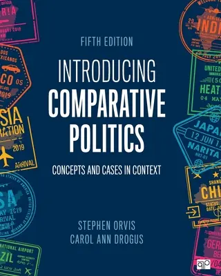 Wprowadzenie do polityki porównawczej: Koncepcje i przypadki w kontekście - Introducing Comparative Politics: Concepts and Cases in Context