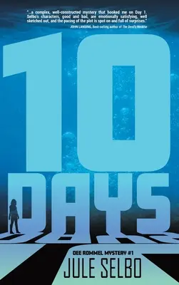 10 Days: A Dee Rommel Mystery