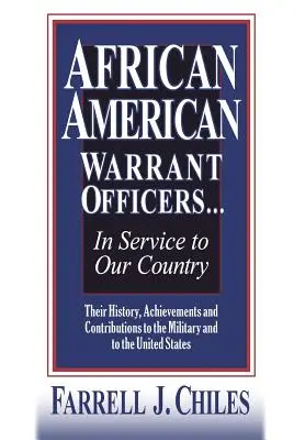 Afroamerykańscy chorążowie... w służbie dla naszego kraju - African American Warrant Officers...in Service to Our Country