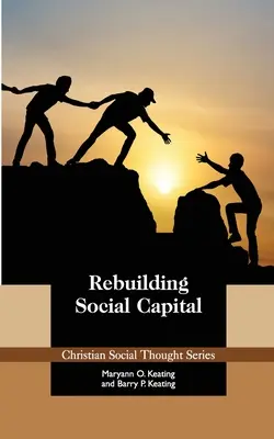 Odbudowa kapitału społecznego - Rebuilding Social Capital