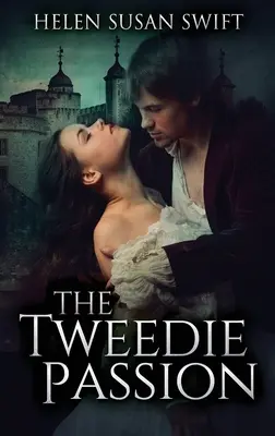 Namiętność Tweedie - The Tweedie Passion