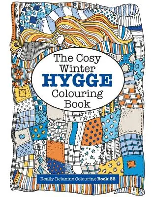 Przytulna zimowa kolorowanka HYGGE - The Cosy HYGGE Winter Colouring Book