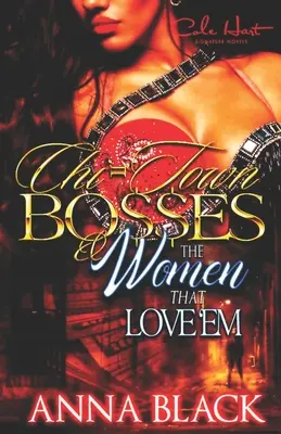 Chi-Town Bosses & The Woman That Love'em: Księga 1 Gutta & Gabby - Chi-Town Bosses & The Woman That Love'em: Book 1 Gutta & Gabby