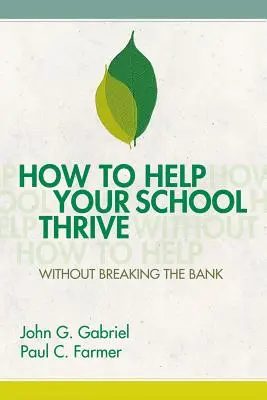 Jak pomóc szkole rozwijać się bez rozbijania banku - How to Help Your School Thrive Without Breaking the Bank