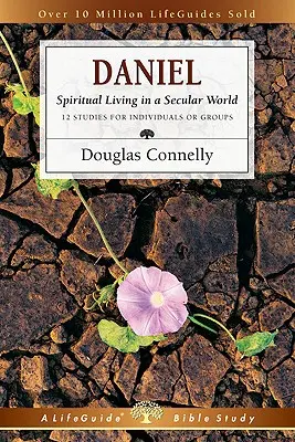 Daniel: Duchowe życie w świeckim świecie - Daniel: Spiritual Living in a Secular World