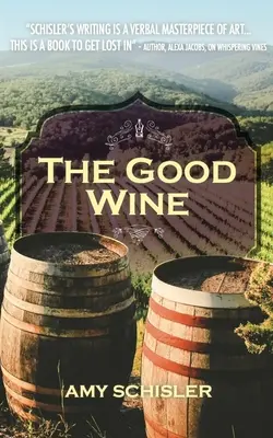 Dobre wino - The Good wine