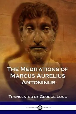 Rozmyślania Marka Aureliusza Antoninusa - The Meditations of Marcus Aurelius Antoninus