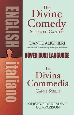 The Divine Comedy Selected Cantos: Książka w dwóch językach - The Divine Comedy Selected Cantos: A Dual-Language Book