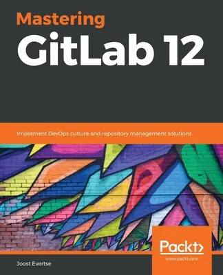 Opanowanie GitLab 12 - Mastering GitLab 12