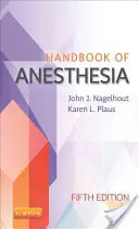 Podręcznik znieczulenia - Handbook of Anesthesia