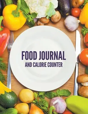 Dziennik żywności i licznik kalorii - Food Journal And Calorie Counter