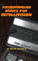 Programowanie gier dla Intellivision - Programming Games for Intellivision