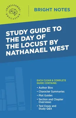 Przewodnik po Dniu szarańczy autorstwa Nathanaela Westa - Study Guide to The Day of the Locust by Nathanael West