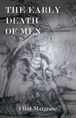 Wczesna śmierć mężczyzn - The Early Death of Men