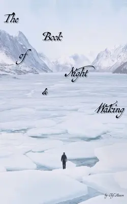 Księga nocy i przebudzenia - The Book of Night & Waking