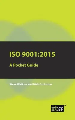 Kieszonkowy przewodnik po normie ISO 9001:2015 - ISO 9001: 2015 A Pocket Guide