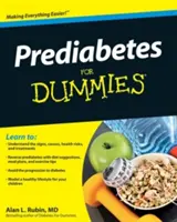 Stan przedcukrzycowy dla opornych - Prediabetes for Dummies