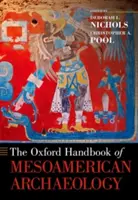 Oksfordzki podręcznik archeologii mezoamerykańskiej - The Oxford Handbook of Mesoamerican Archaeology