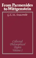 Od Parmenidesa do Wittgensteina, tom 1: Zebrane prace filozoficzne - From Parmenides to Wittgenstein, Volume 1: Collected Philosophical Papers