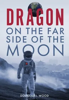 Smok po drugiej stronie księżyca - Dragon on the Far Side of the Moon