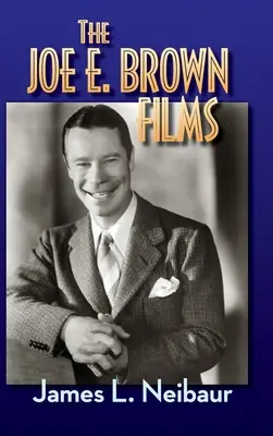 Filmy Joe E. Browna (twarda oprawa) - The Joe E. Brown Films (hardback)