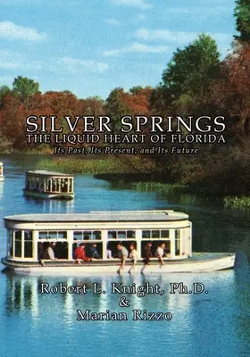 Silver Springs - płynne serce Florydy - Silver Springs - The Liquid Heart of Florida