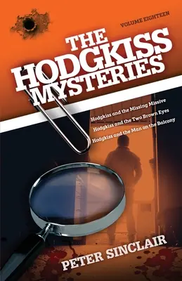 Tajemnice Hodgkiss: Hodgkiss i zaginiony list i inne historie - The Hodgkiss Mysteries: Hodgkiss and the Missing Missive and Other Stories