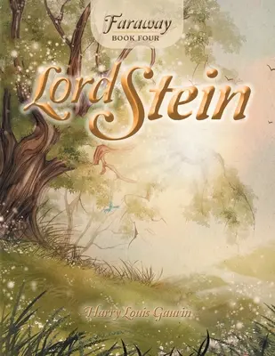 Faraway: Book Four: Lord Stein