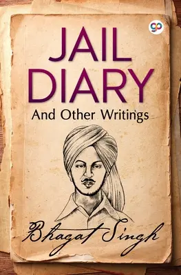 Dziennik więzienny i inne pisma - Jail Diary and Other Writings