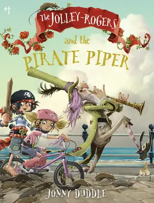 Jolley-Rogers i pirat Piper - The Jolley-Rogers and the Pirate Piper